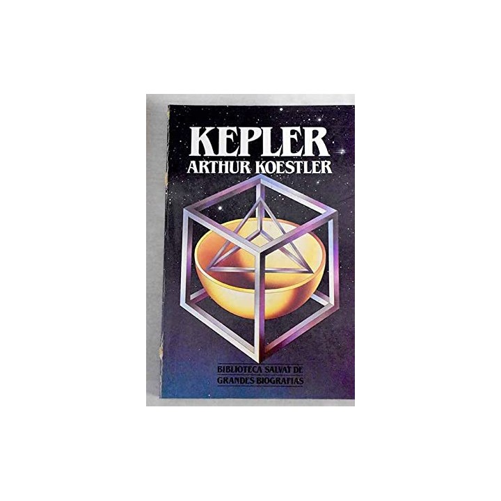 Kepler - Koestler, Arthur.